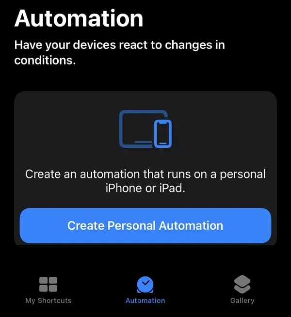 Create Personal Automation - Shortcuts App
