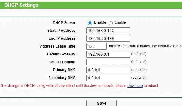 Disable DHCP Server and Click Here to Reboot