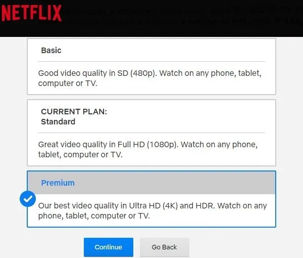 Select Premium Netflix Plan to Increase Video Quality to 4K