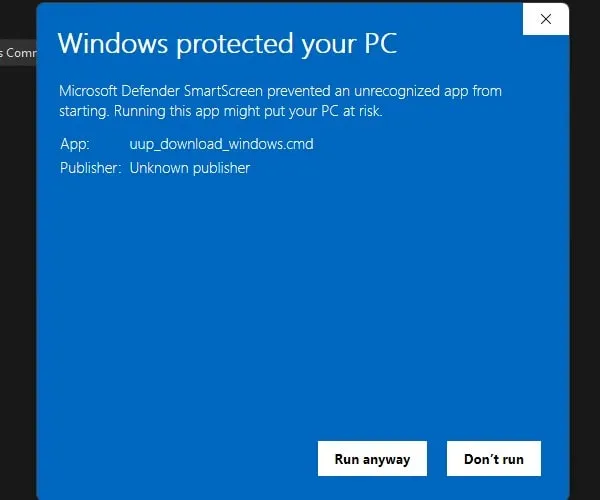 Windows Protected your PC UUP Dump File