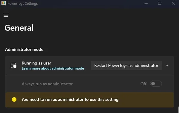Restart PowerToys as administrator